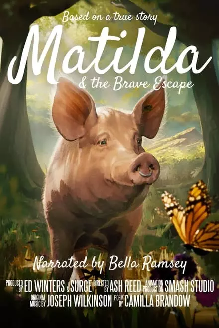 Matilda and the Brave Escape Matilda and the Brave Escape